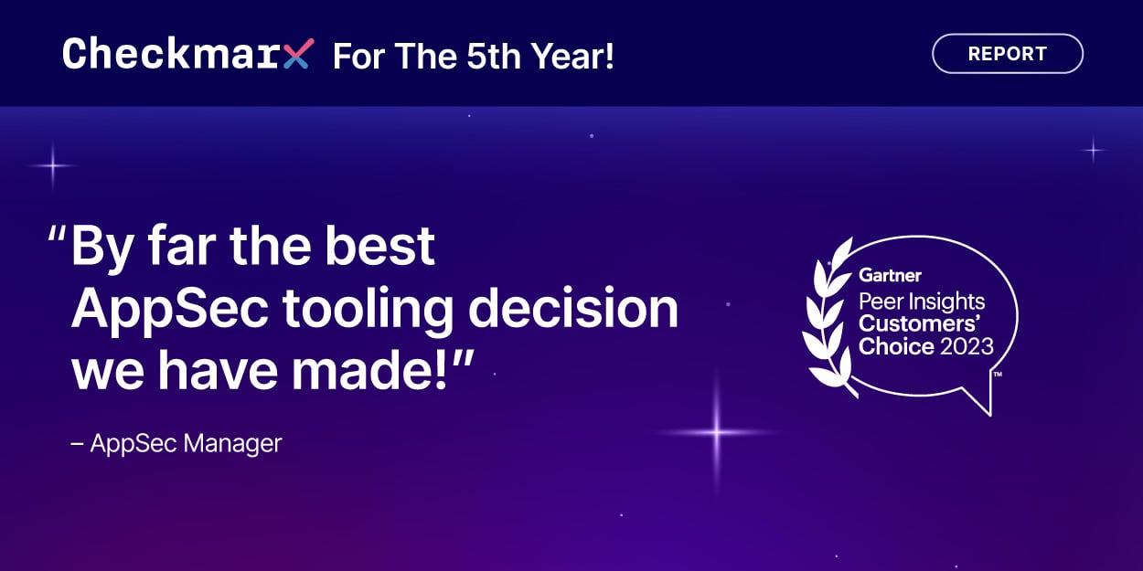 Checkmarx A Customers’ Choice for Application Security Testing